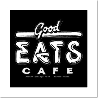 Good Eats Cafe, Austin,Texas 1980s Posters and Art